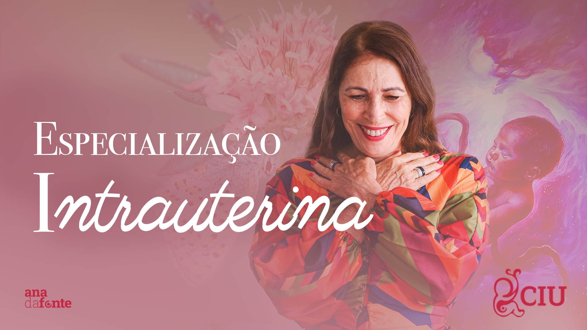Especialização Intrauterina